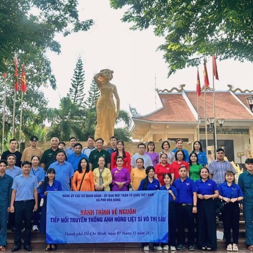 Hành trình về nguồn  Tiếp nối truyền thống Anh hùng Liệt sĩ Võ Thị Sáu