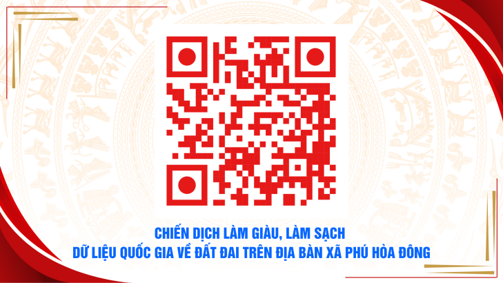 Triển khai chiến dịch làm giàu, làm sạch dữ liệu quốc gia về đất đai tại xã Phú Hòa Đông