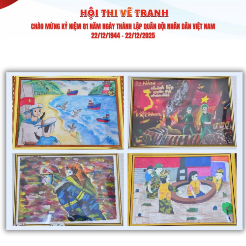 HỘI THI VẼ TRANH KỶ NIỆM 81 NĂM NGÀY THÀNH LẬP QUÂN ĐỘI NHÂN DÂN VIỆT NAM