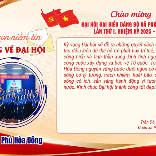 TUỔI TRẺ PHÚ HÒA ĐÔNG GỬI GẮM NIỀM TIN VÀ KỲ VỌNG ĐẾN ĐẠI HỘI ĐẢNG BỘ XÃ LẦN THỨ I NHIỆM KỲ 2025  2030