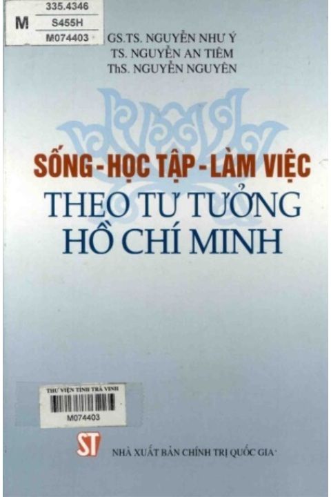Sống – học tập – làm việc theo tư tưởng Hồ Chí Minh