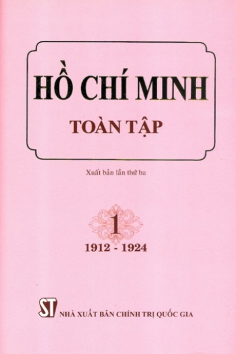 Hồ Chí Minh Toàn tập – Tập 1