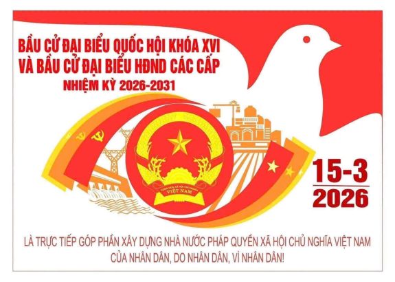 BẦU CỬ ĐẠI BIỂU QUỐC HỘI KHÓA XVI VÀ ĐẠI BIỂU HĐND CÁC CẤP NHIỆM KỲ 2026 8211 2031 THỜI GIAN QUY TRÌNH KẾT QUẢ