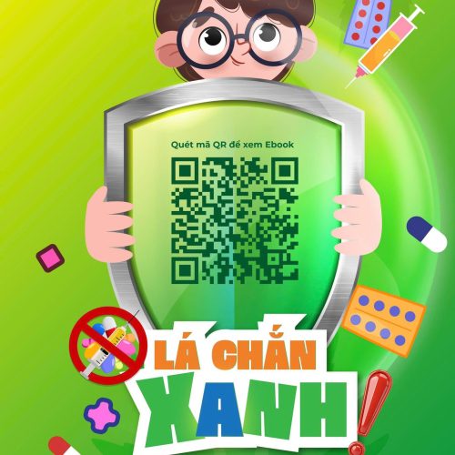 LÁ CHẮN XANH  BẢO VỆ BẠN TRƯỚC MA TÚY