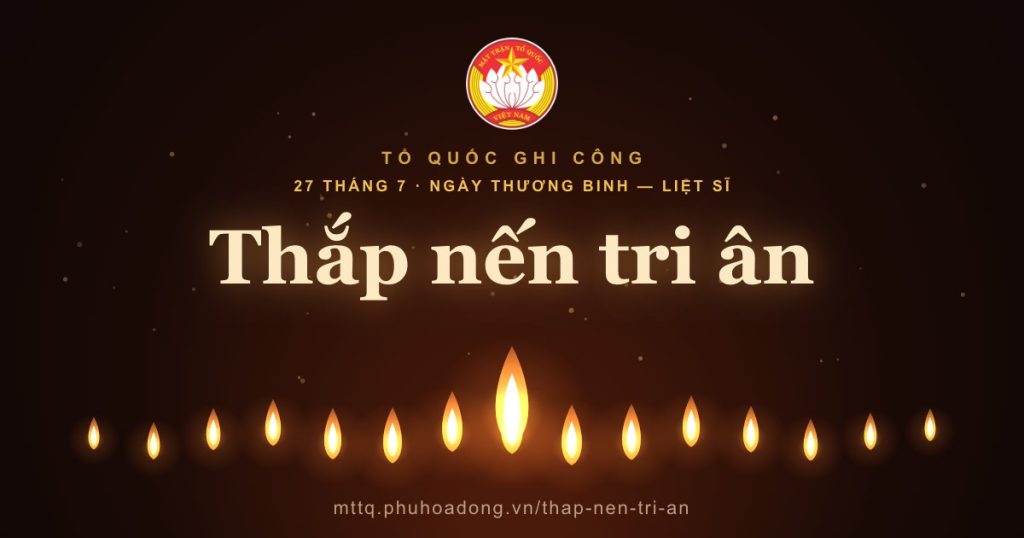 Thắp nến tri ân 27/7 - Mặt trận Tổ quốc xã Phú Hòa Đông